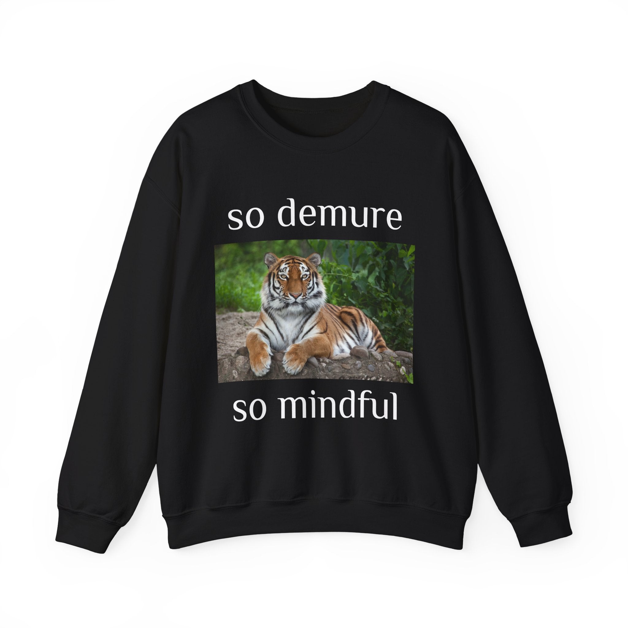 demure tiger unisex sweatshirt
