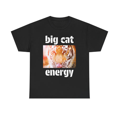 big cat energy cotton tee