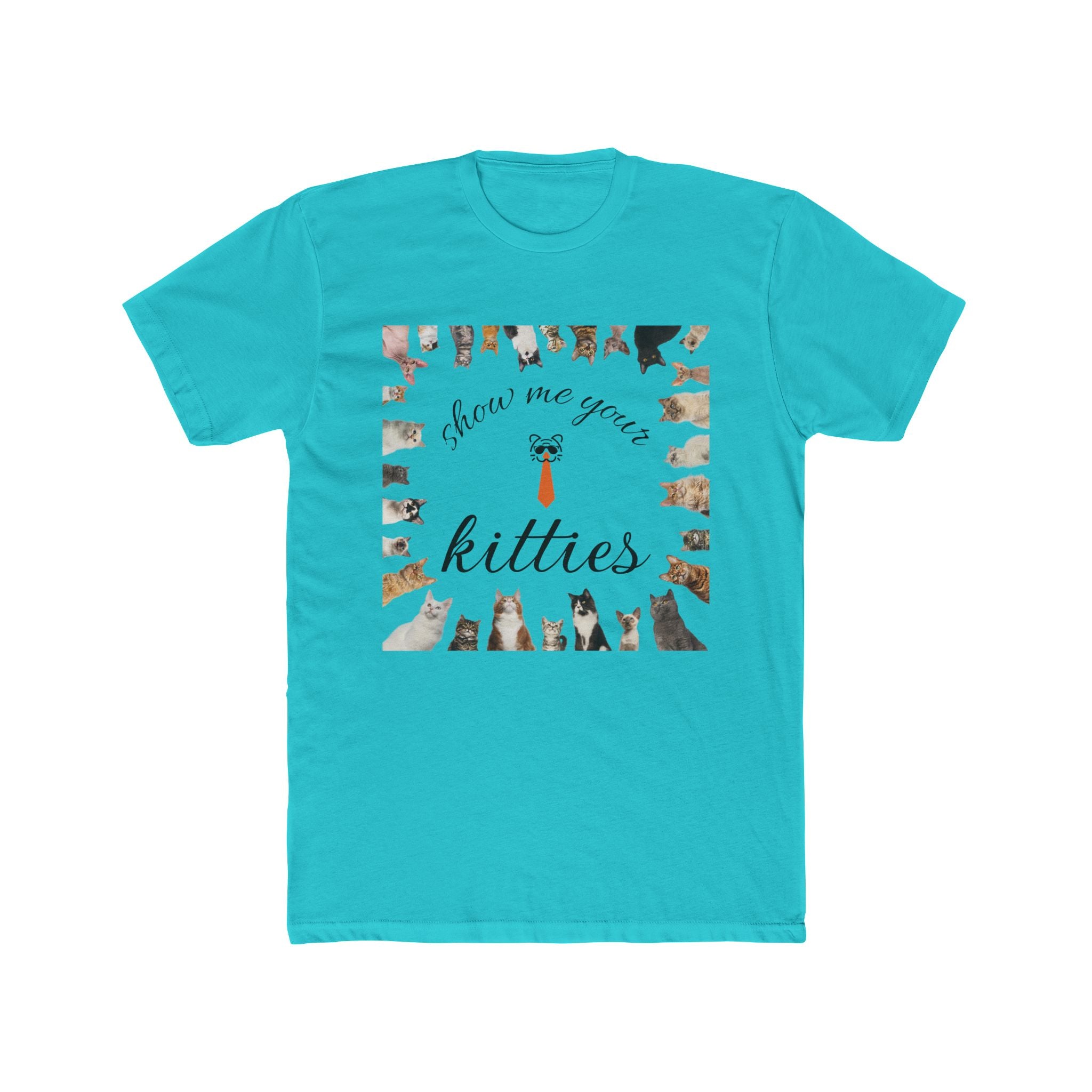 show me your kitties cotton tee
