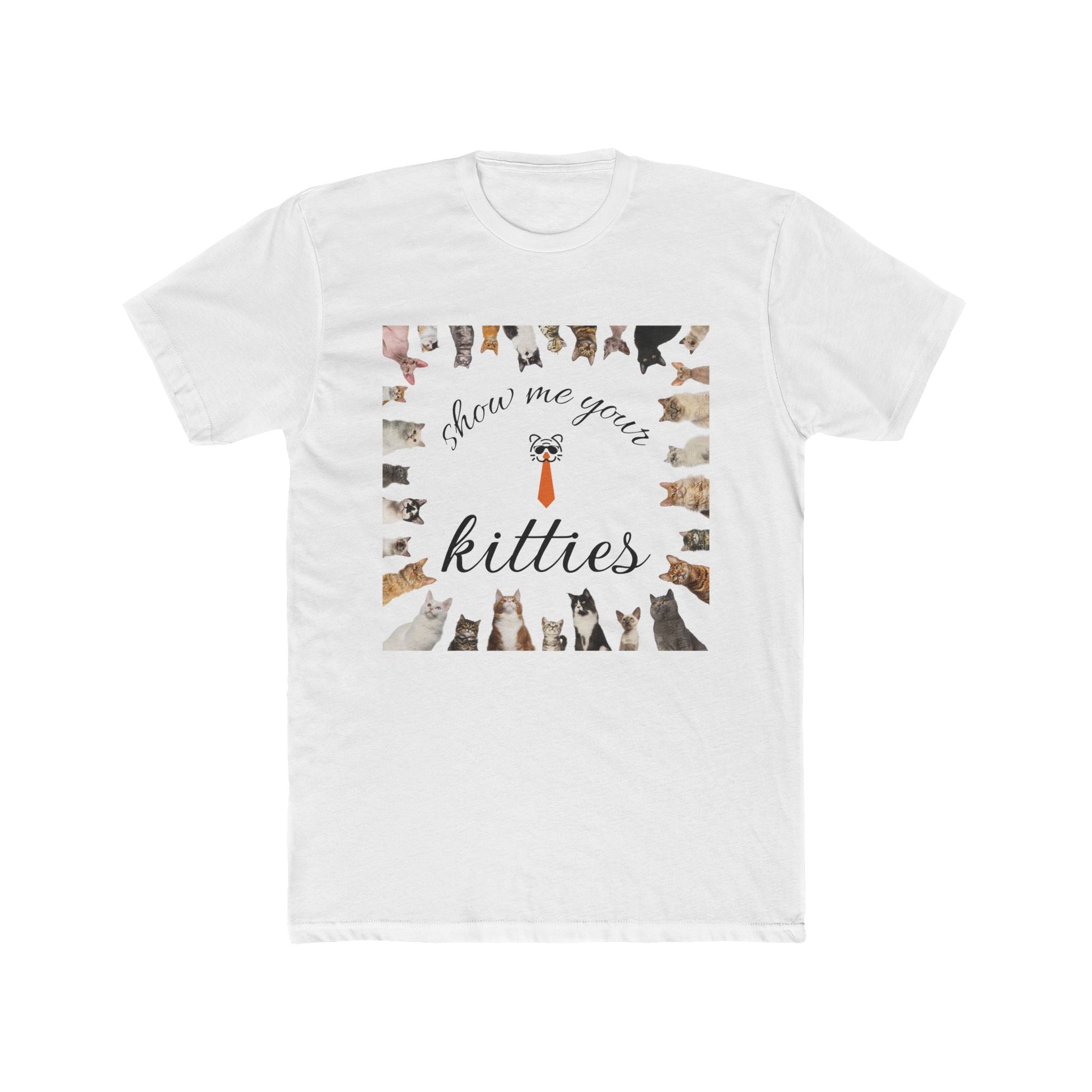 show me your kitties cotton tee