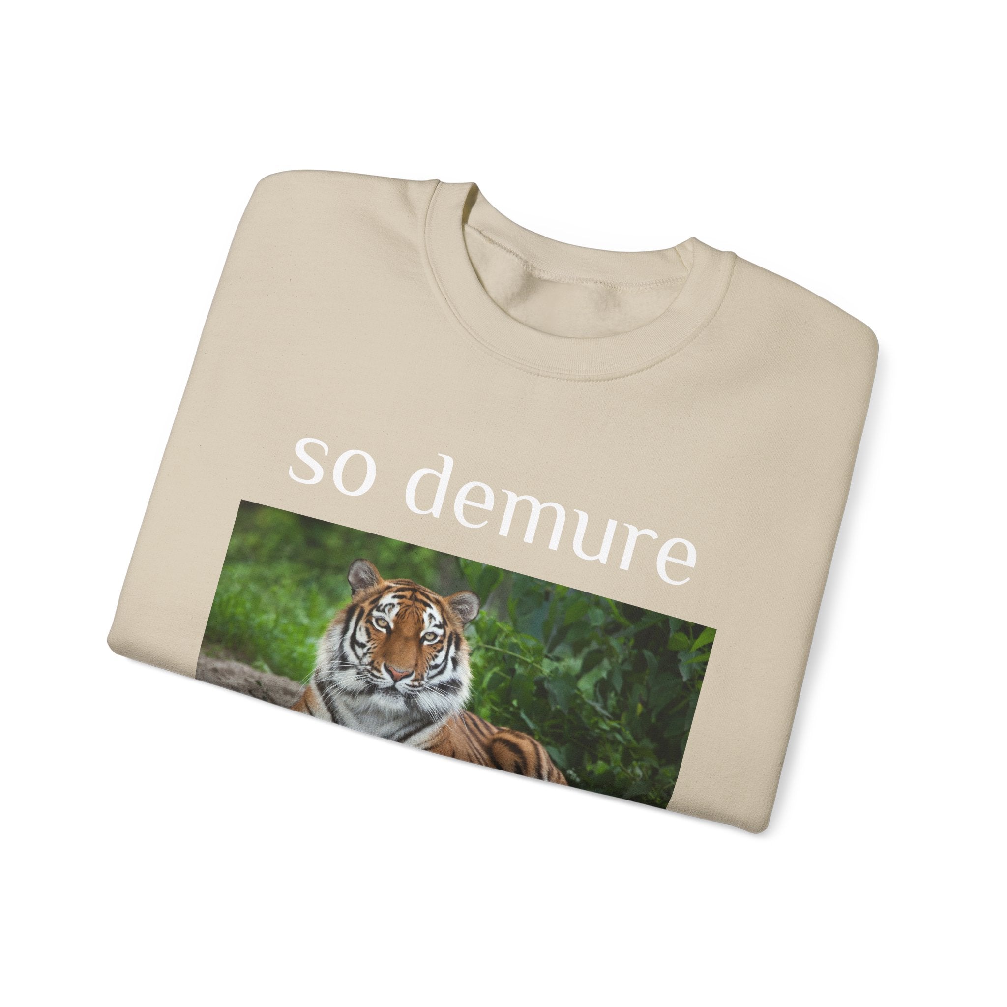 demure tiger unisex sweatshirt